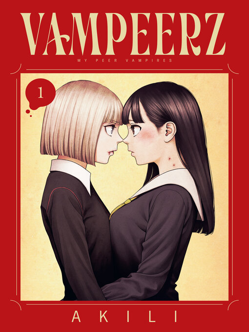 Title details for Vampeerz, Volume 1 by Akili - Available